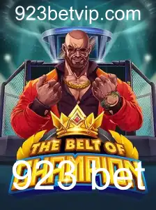 Descubra o Mundo Empolgante de TheBeltOfChampion com 923 bet